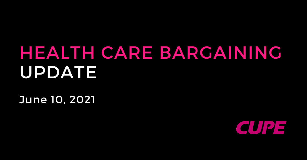 "CUPE health care bargaining update #7, June 10, 2021" thumbnail