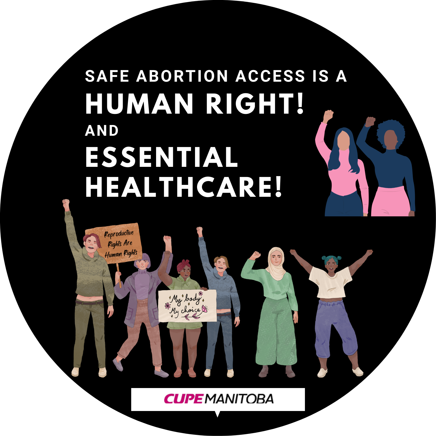 Abortion rights are human rights! - CUPE Manitoba