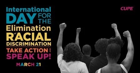 "CUPE Manitoba marks the U.N. International Day for the Elimination of Racial Discrimination" thumbnail