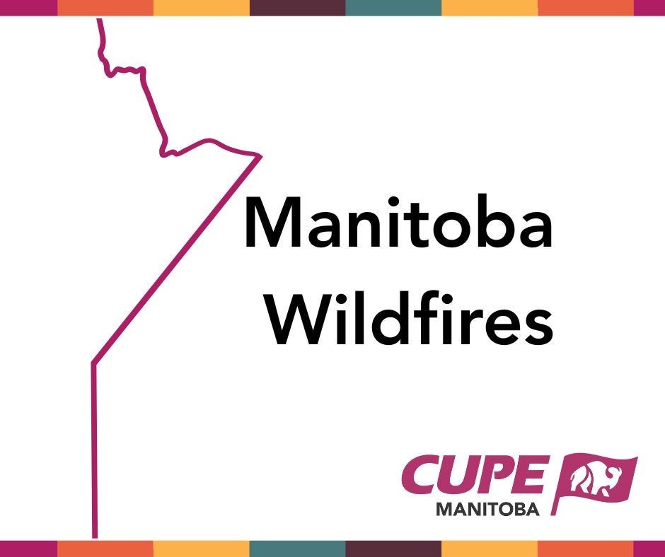 "CUPE Manitoba Wildfire Donation Appeal" thumbnail